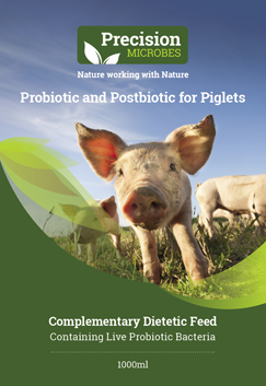 Probiotic and Postbiotic for Piglets